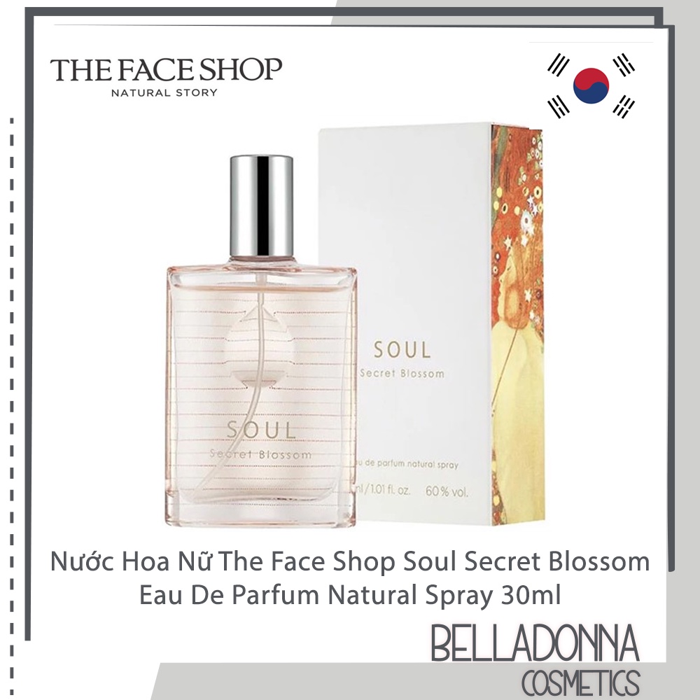 Nước Hoa Dành Cho Nữ The Face Shop Soul Secret Blossom Eau De Parfum Natural Spray 30ml