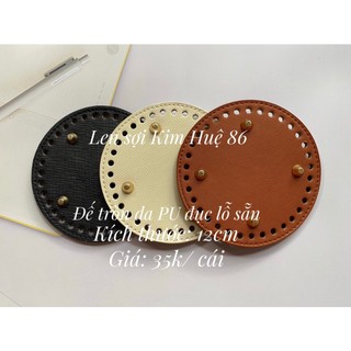 Đế tròn da PU có đục lỗ sẵn