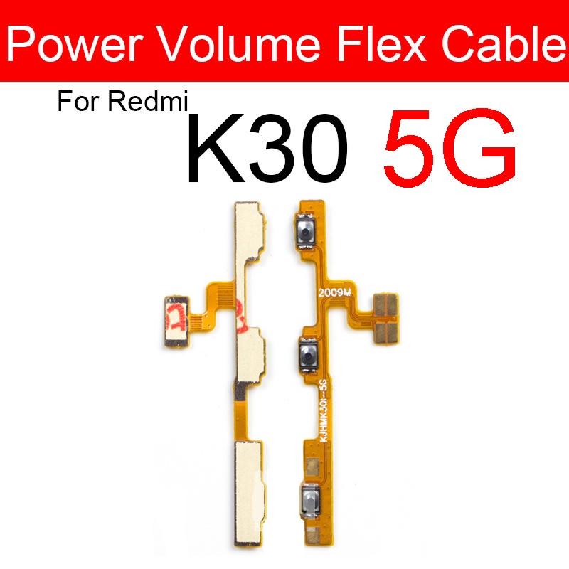 Cáp Flex Nút Âm Lượng Thay Thế Chuyên Dụng Cho Xiaomi Redmi K20 K30 K40 K50 Pro K30i K30s K30 Ultra K40 Redmi