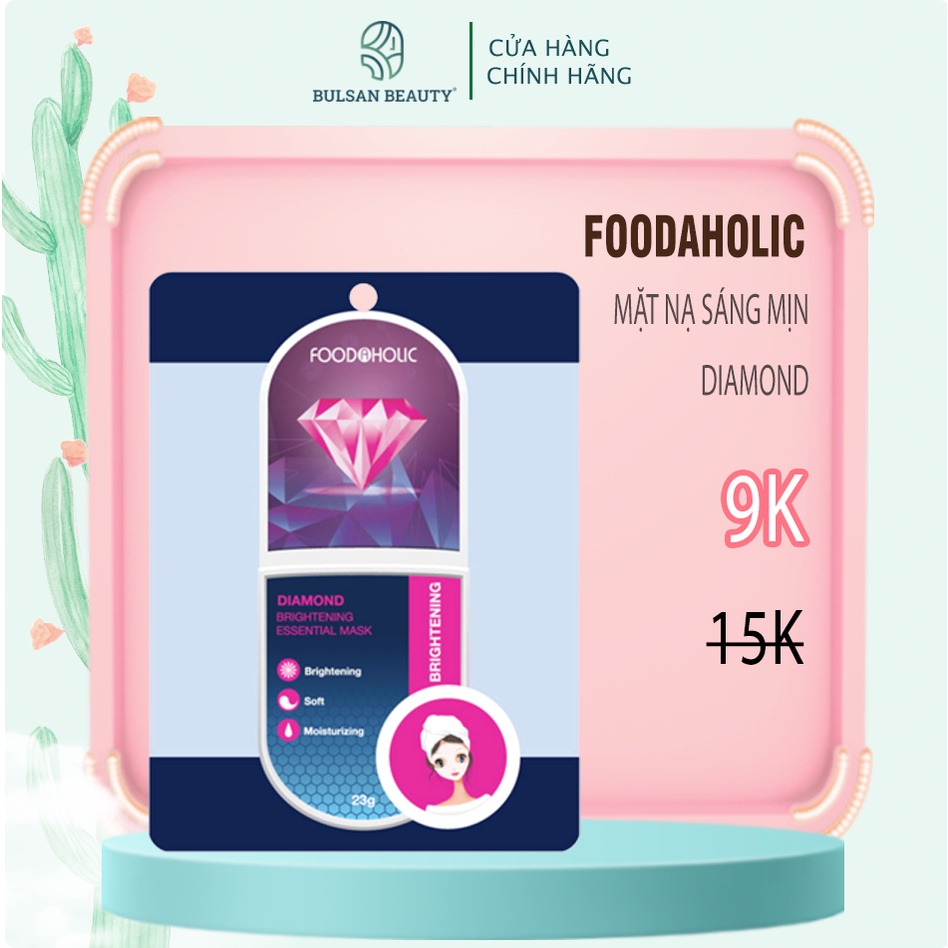 Mặt nạ Foodaholic Diamond – Brightening 23g Bulsan Beauty