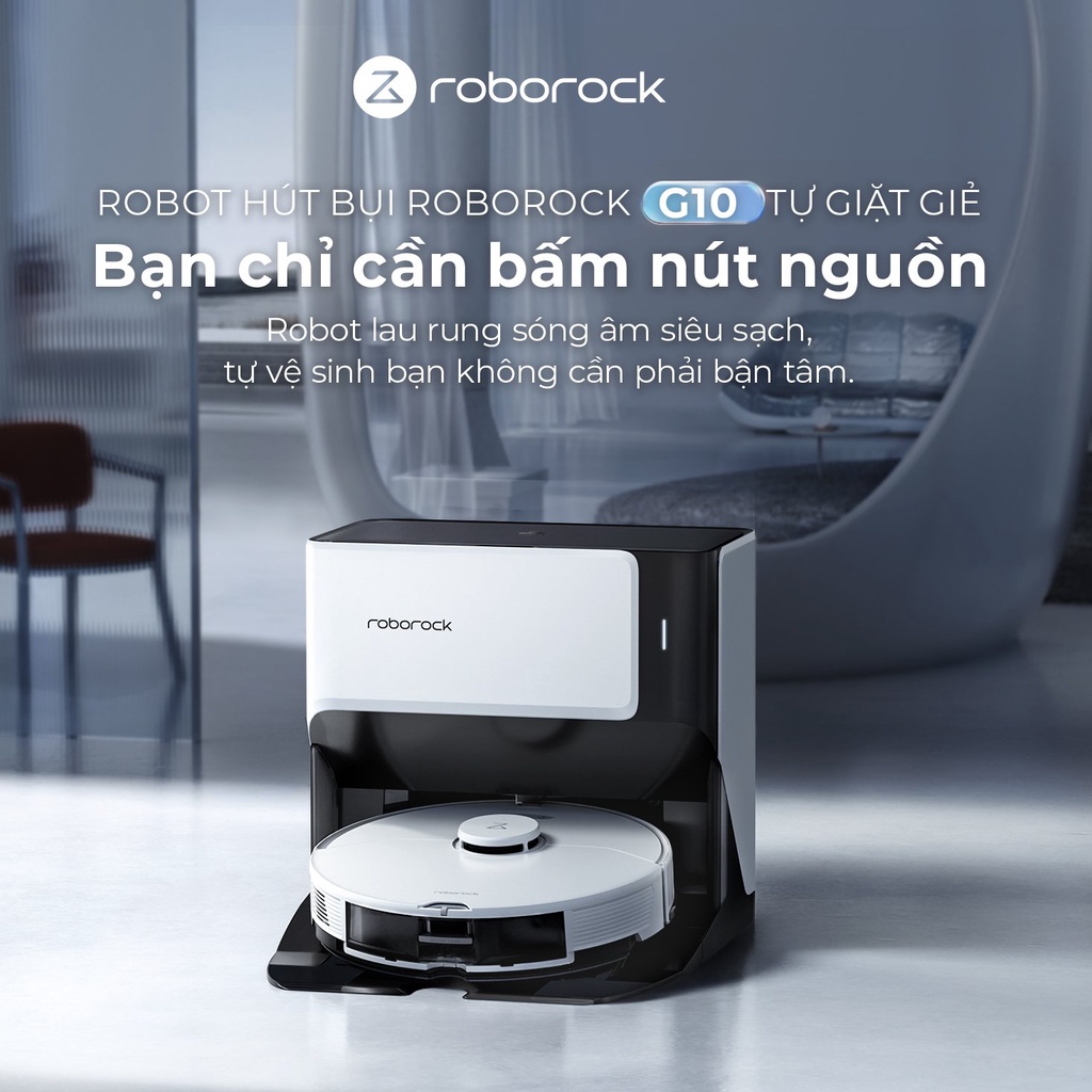 Robot hút bụi lau nhà Roborock G10 bản Quốc Tế - Tự động giặt giẻ, Lau rung bằng sóng âm 3000 lần/phút