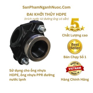Đai Khởi Thủy 32 HDPE ren 21 27 34