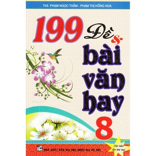 Sách-199 đề và bài văn hay lớp 8