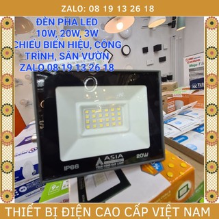  Đèn Pha Led Asia 10w, 20w, 30w, 50w chiếu bảng hiệu, sân vườn, nhà cửa, chống nước ip66.