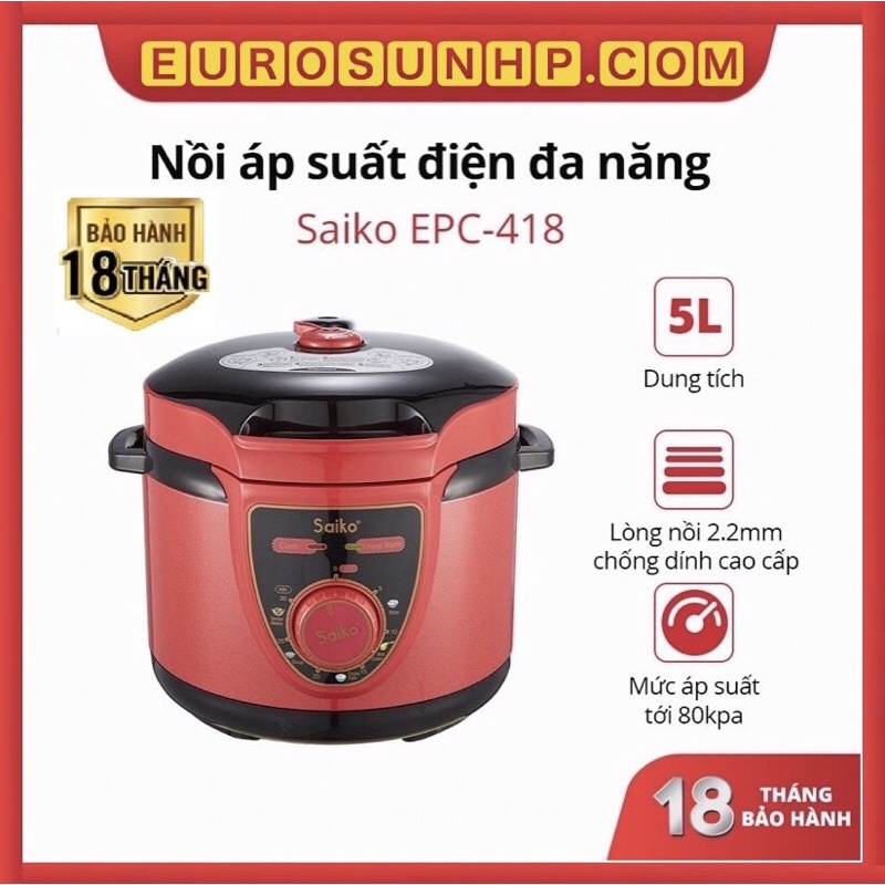 Nồi áp suất Saiko EPC-418