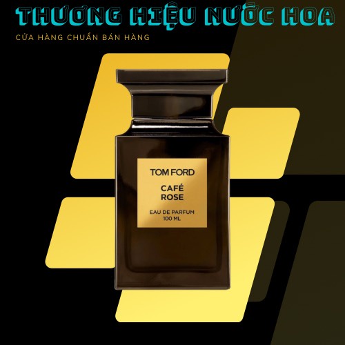 Nước Hoa dùng thử Tomford Cafe Rose Eau De Parfum 5ml/10ml/20ml ✰Ɓắp