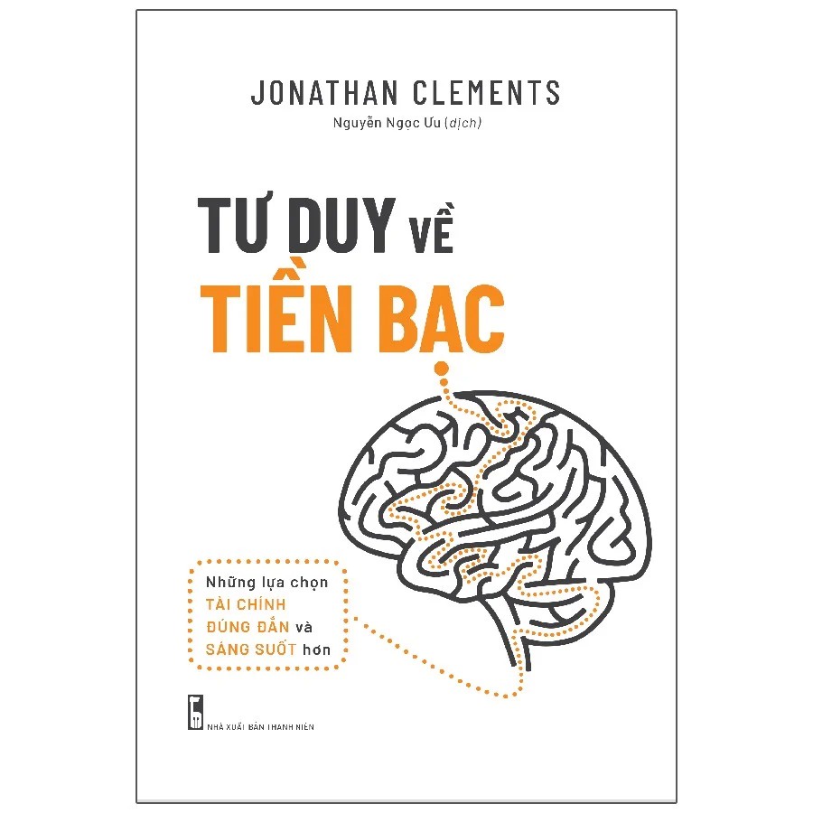Sách: Tư Duy Về Tiền Bạc