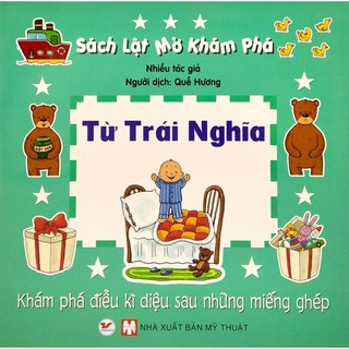 Sách - Sách lật mở khám phá -Từ trái nghĩa