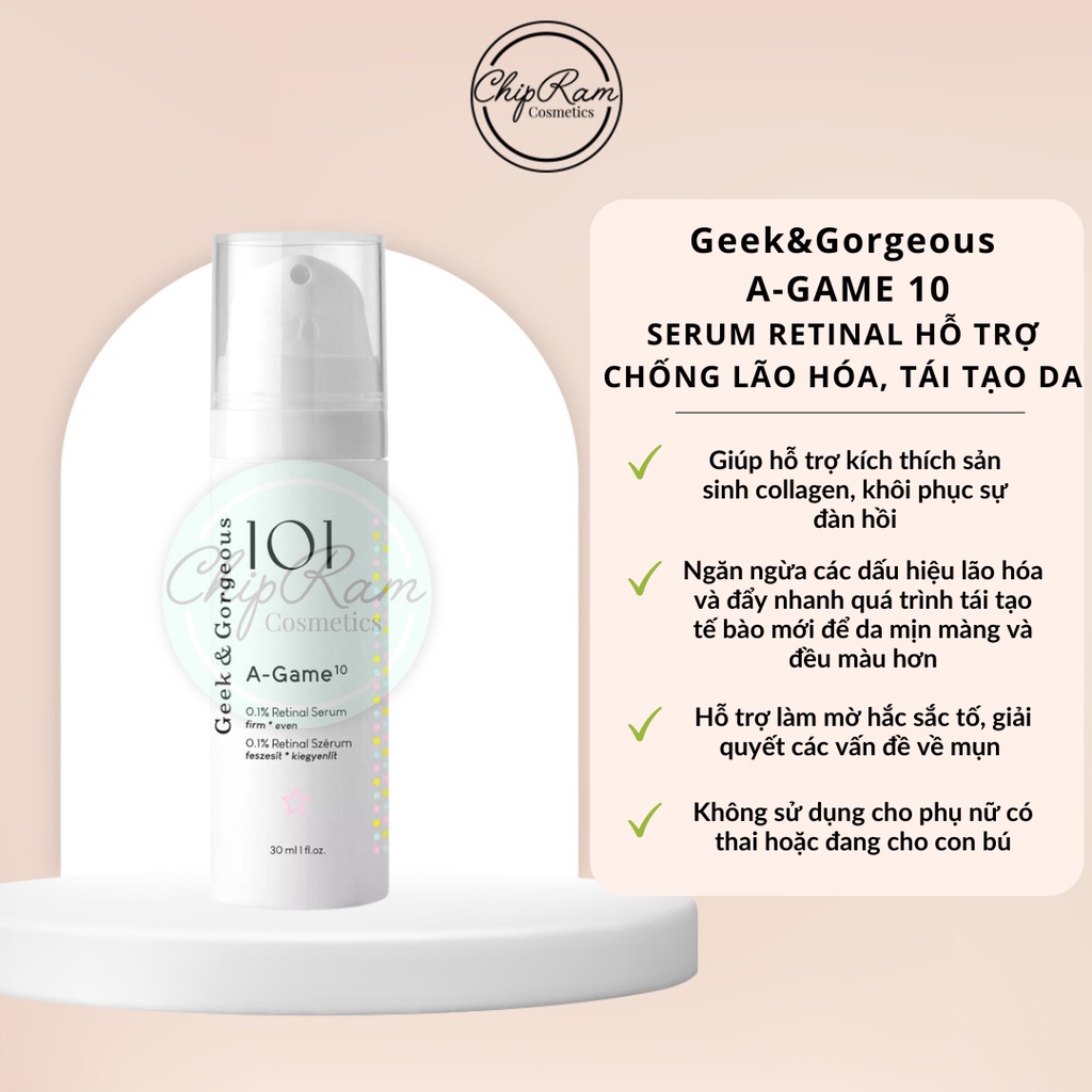 TINH CHẤT CHỐNG LÃO HÓA TÁI TẠO DA A-GAME 10 GLOW GEEK &amp; GORGEOUS 30ML