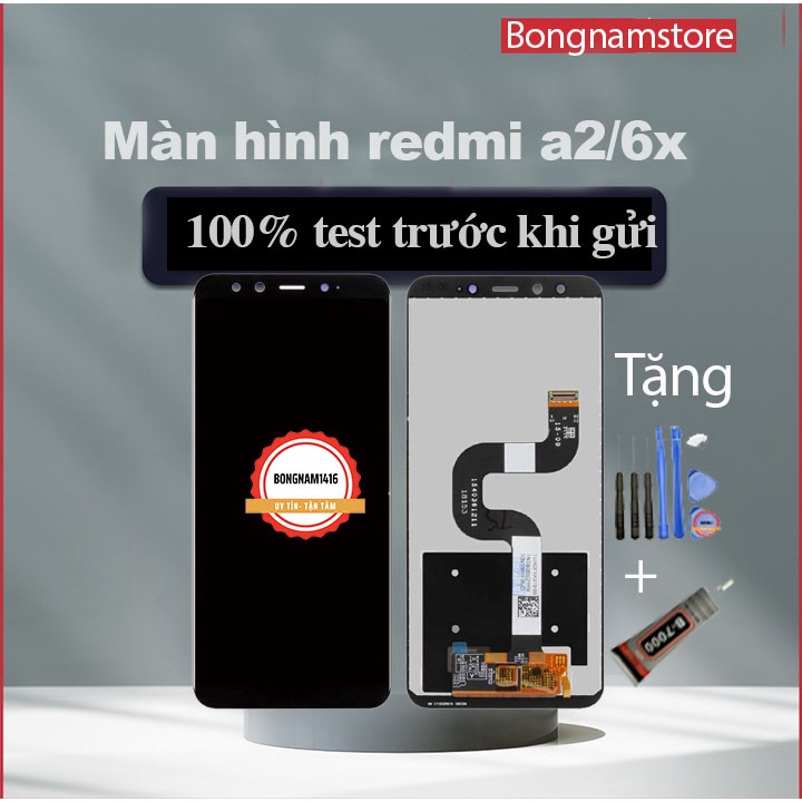 Màn hình thay thế cho redmi a2/6x tặng kèm bộ sửa và keo dán b7000.