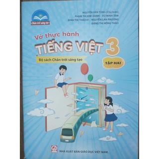 Sách - Vở thực hành Tiếng Việt 3 - tập 2 (Bộ sách Chân trời sáng tạo)