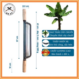 DAO THÁI CÂY CHUỐI SIÊU BÉN