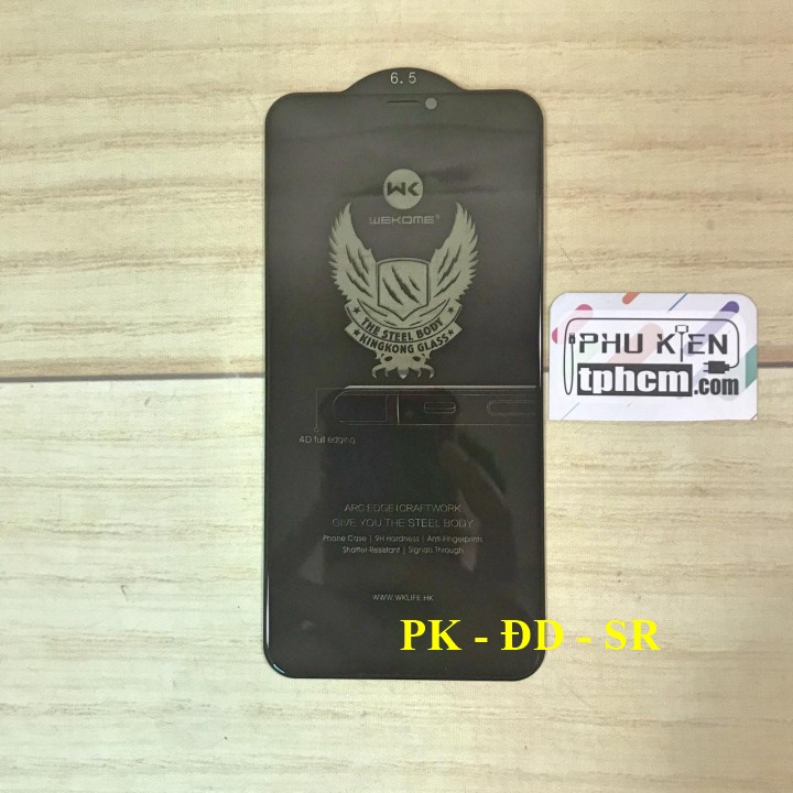 Dán cường lực iPhone Xs Max - 11 Pro Max Chống nhìn trộm Kingkong hiệu WK - Siêu Rẻ