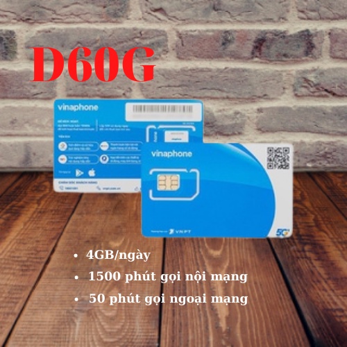 Sim VinaPhone D60G - VINA -D60G- ƯU Đãi 1.500 phút gọi nội mạng Vinaphone, 50 phút ngoại mạng, Data: 4 GB/ngày