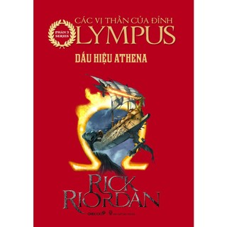 Sách: Dấu hiệu Athena (Phần 3 bộ Các vị thần của đỉnh Olympus)
