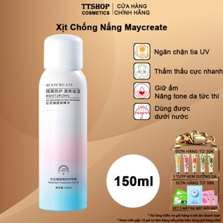 Xịt chống nắng Maycreate 150ml chống nắng toàn thân