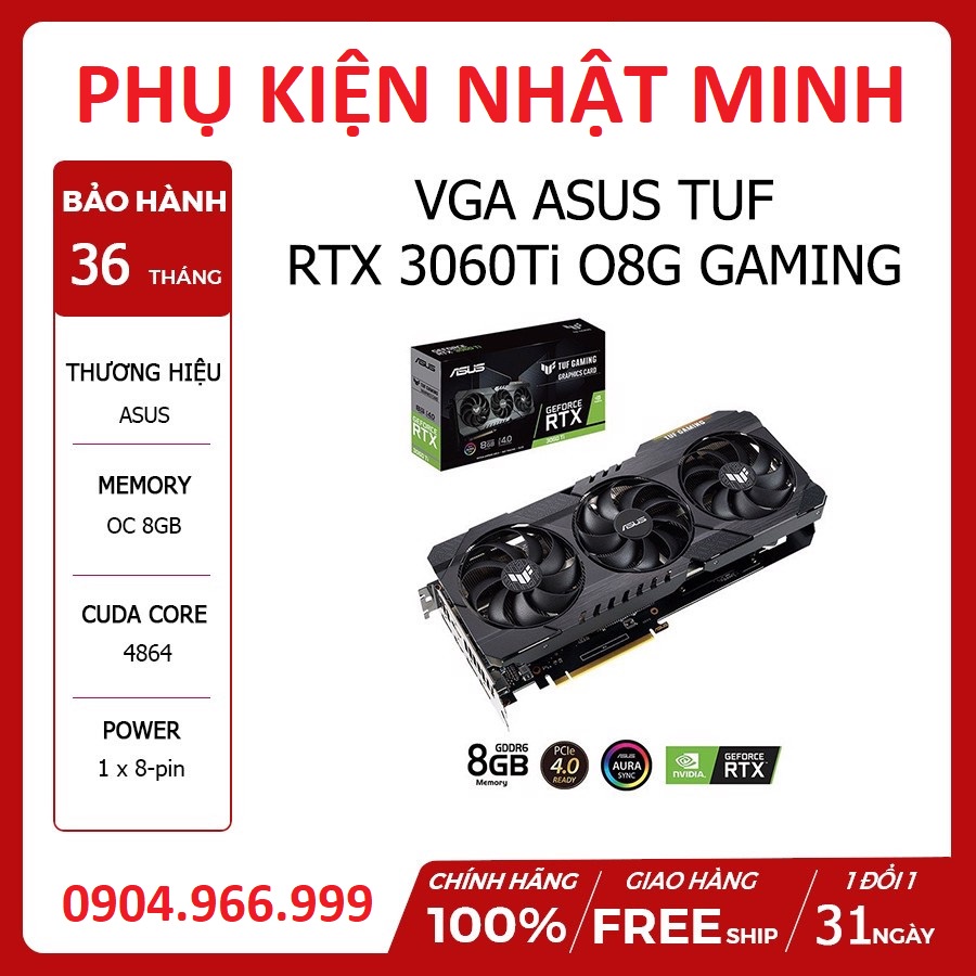 card màn hình VGA ASUS TUF Gaming GeForce RTX 3060 Ti OC V2 8GB GDDR6 (TUF-RTX3060TI-O8G-V2-GAMING) full new BH 36 tháng