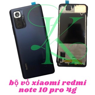 Vỏ bộ XM redmi note 10 pro 4g zin