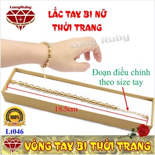 Vòng Tay Bi không đen, không dị ứng | Lắc Tay Nữ Cao Cấp - LT046T1