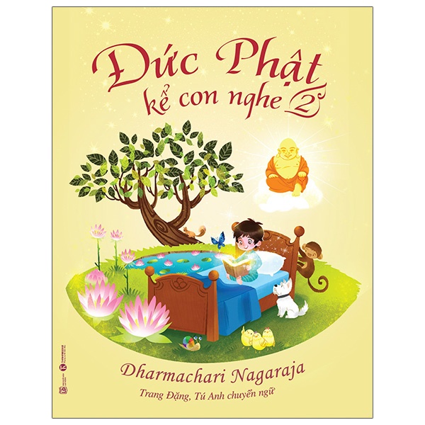 Sách - Đức Phật Kể Con Nghe - Tập 2 (Tái Bản 2021)