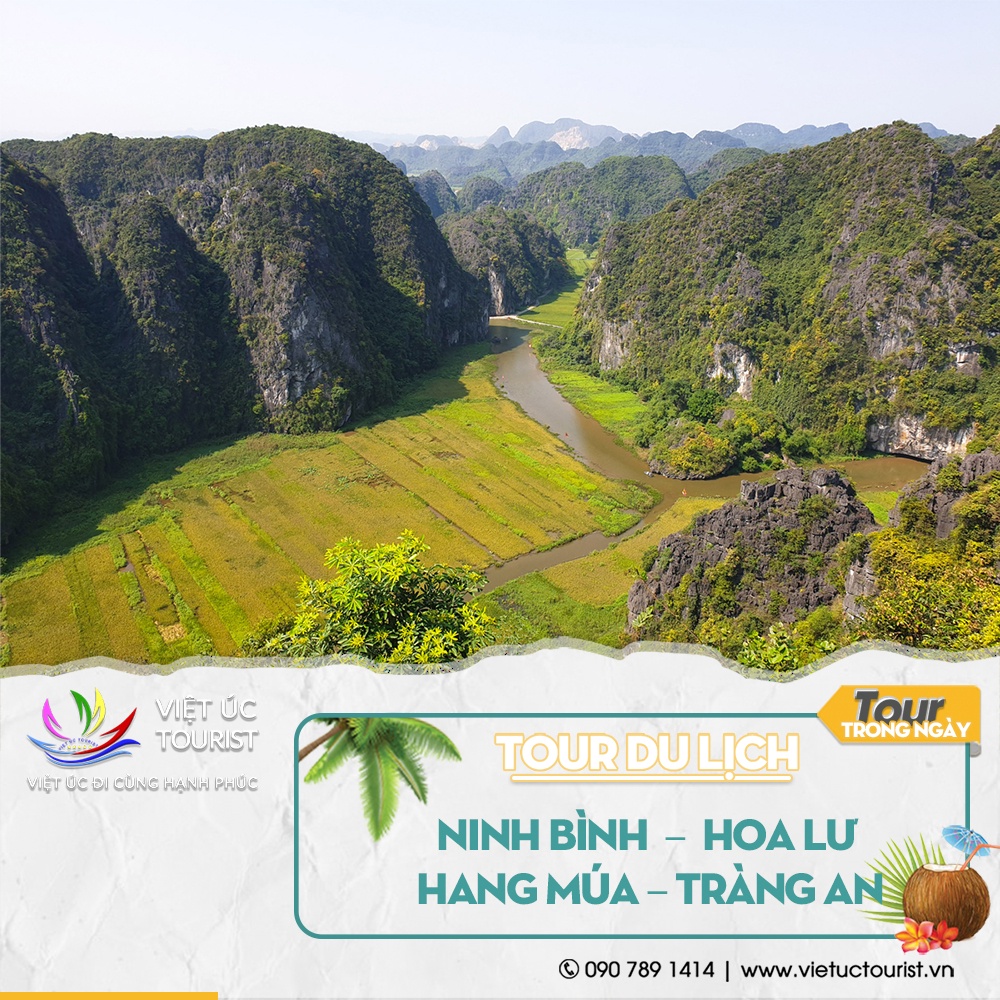 [EVOUCHER] Tour du lịch: NINH BÌNH – HOA LƯ – HANG MÚA – TRÀNG AN | Việt Úc Tourist