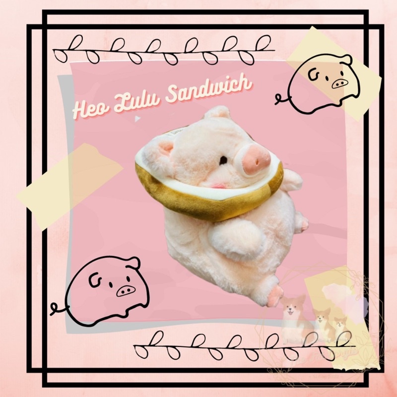 Gấu bông heo lợn Lulu Pig đội bánh mì sandwich lông xù mịn mập ú đáng yêu