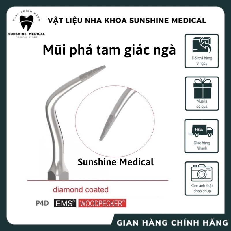 MŨI PHÁ TAM GIÁC NGÀ, MŨI PHÁ NGÀ, MŨI P4D nha khoa