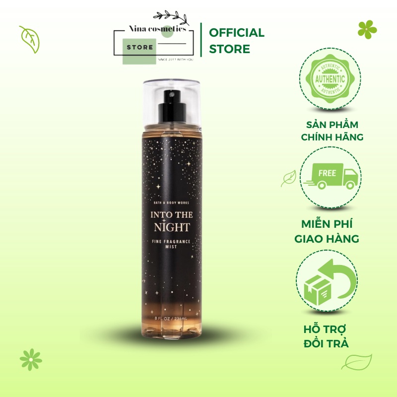 Into The Night Xịt Thơm Toàn Thân Với Hương Thơm Sang Trọng Và Quyến Rũ Bath And Body Works 30-50-236ml
