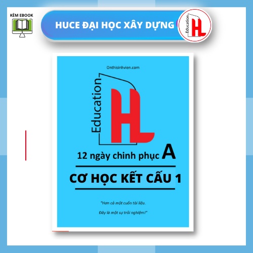 HUCE 12 ngày Cơ Học Kết Cấu 1