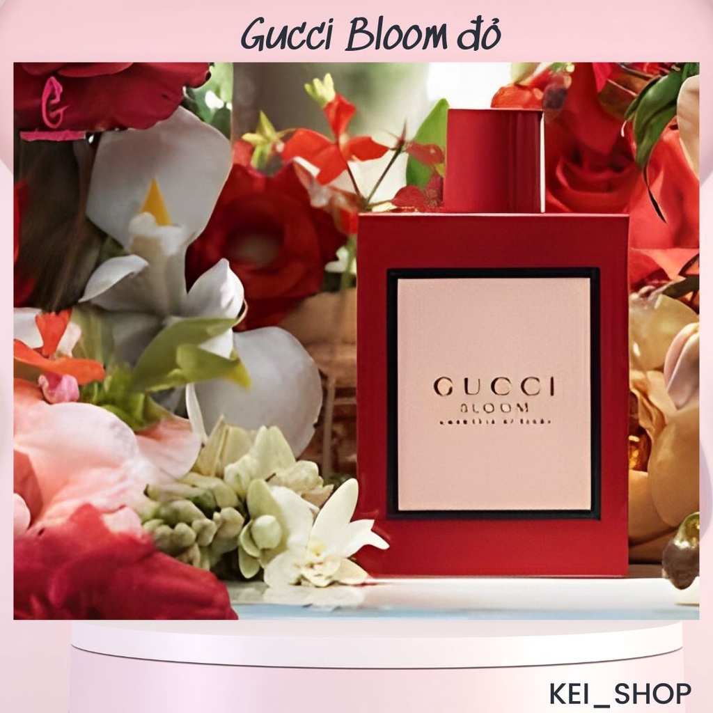 Nước hoa nữ Gucci Bloom đỏ Ambrosia Di Fiori sang trọng, quyến rũ đầy tinh tế  - KeiShop222