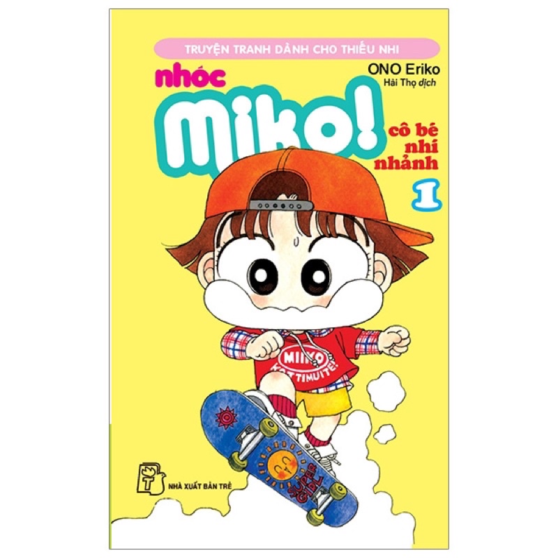 Sách - Nhóc Miko: Cô Bé Nhí Nhảnh - Tập 1 - ONO Eriko