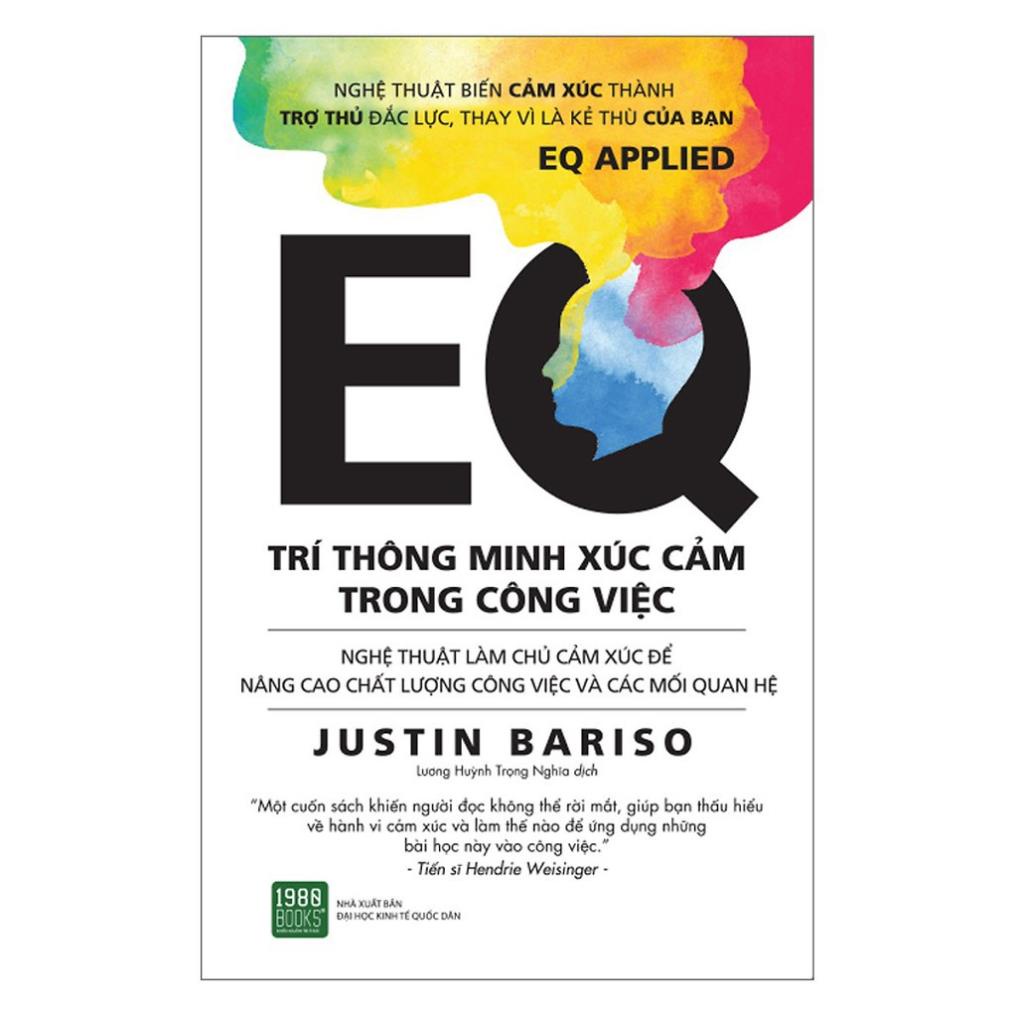 Sách EQ - Trí Thông Minh Xúc Cảm Trong Công Việc - 1980Books - BẢN QUYỀN
