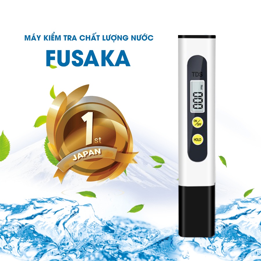 BÚT THỬ NƯỚC SẠCH FUSAKA NHẬT BẢN – CHÍNH HÃNG