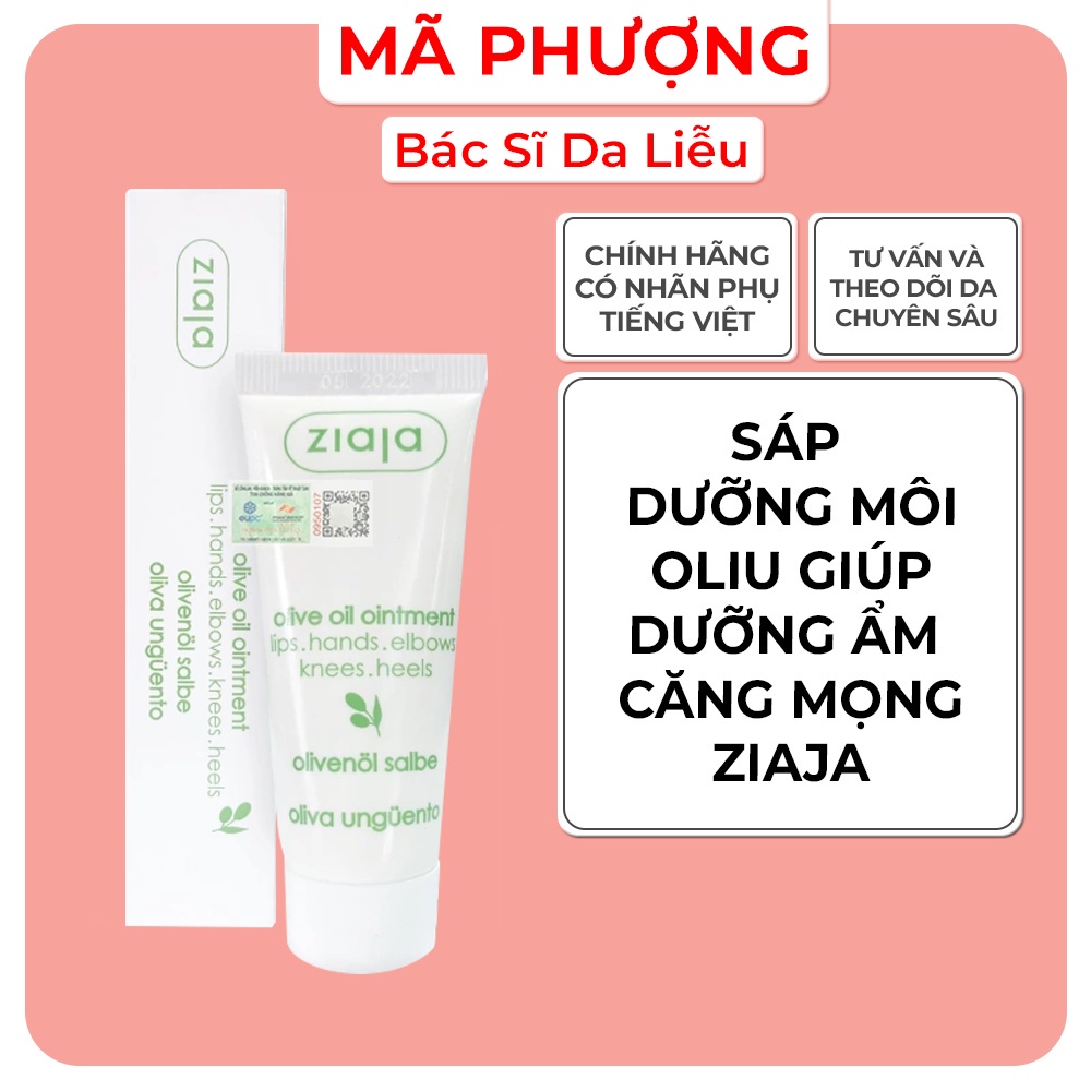 SÁP OLIU ZIAJA DƯỠNG MÔI , DA KHÔ - Bác sĩ Mã Phượng