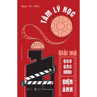 Sách tâm lý học - giải mã qua góc nhìn điện ảnh - bản quyền