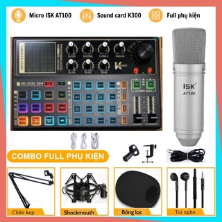 Mic thu âm micro livestream trọn bộ soundcard k300 & mic isk at100 hát thu âm livestream karaoke bảo hành 12 tháng