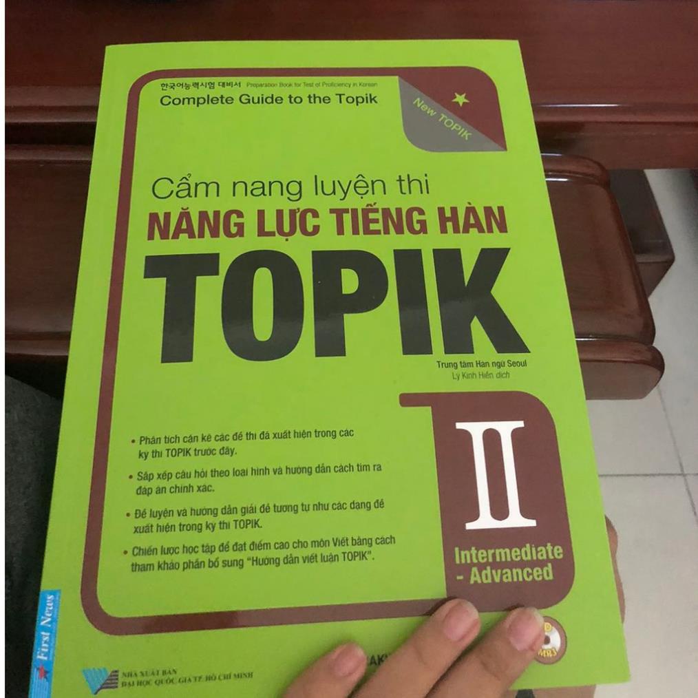 Sách - Cẩm Nang Luyện Thi Năng Lực Tiếng Hàn Topik II Intermediate - Advanced - First News
