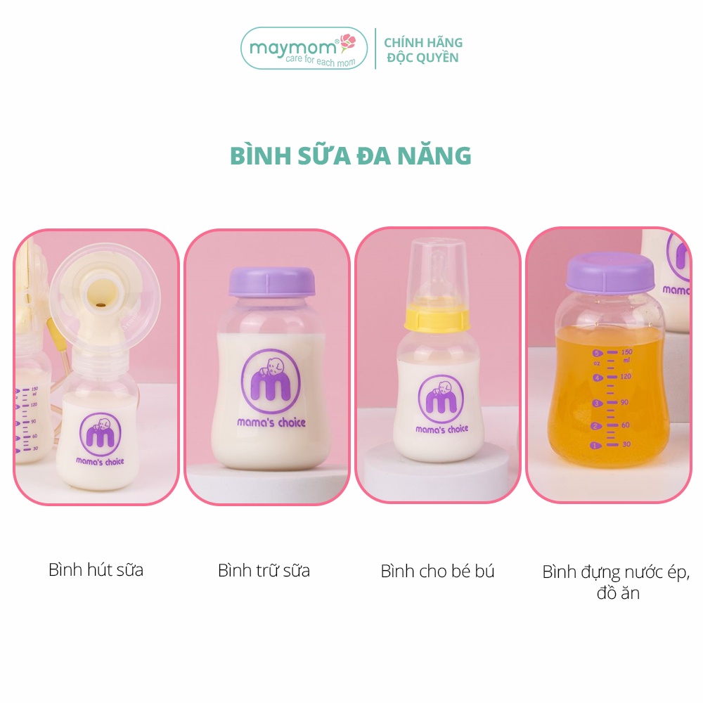 Bình Trữ Sữa Cổ Hẹp Tương Thích Máy Hút Sữa Medela, Unimom, Ameda – Bình Đựng Sữa Mama's Choice Dung Tích 150ml - 240ml