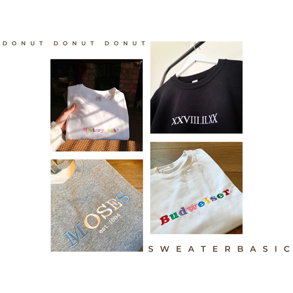 ÁO SWEATER THÊU 𝐭𝐡𝐞𝐨 𝐲𝐞̂𝐮 𝐜𝐚̂̀𝐮 | 𝐭𝐮̛̣ 𝐜𝐡𝐨̣𝐧 𝐭𝐡𝐚𝐲 đ𝐨̂̉𝐢 𝐧𝐨̣̂𝐢 𝐝𝐮𝐧𝐠 𝐜𝐚̂𝐮 𝐦𝐚̂̃𝐮 𝐚́𝐨