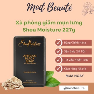 Bill Mỹ - Xà phòng giảm mụn lưng Shea Moisture African Black Soap 227g