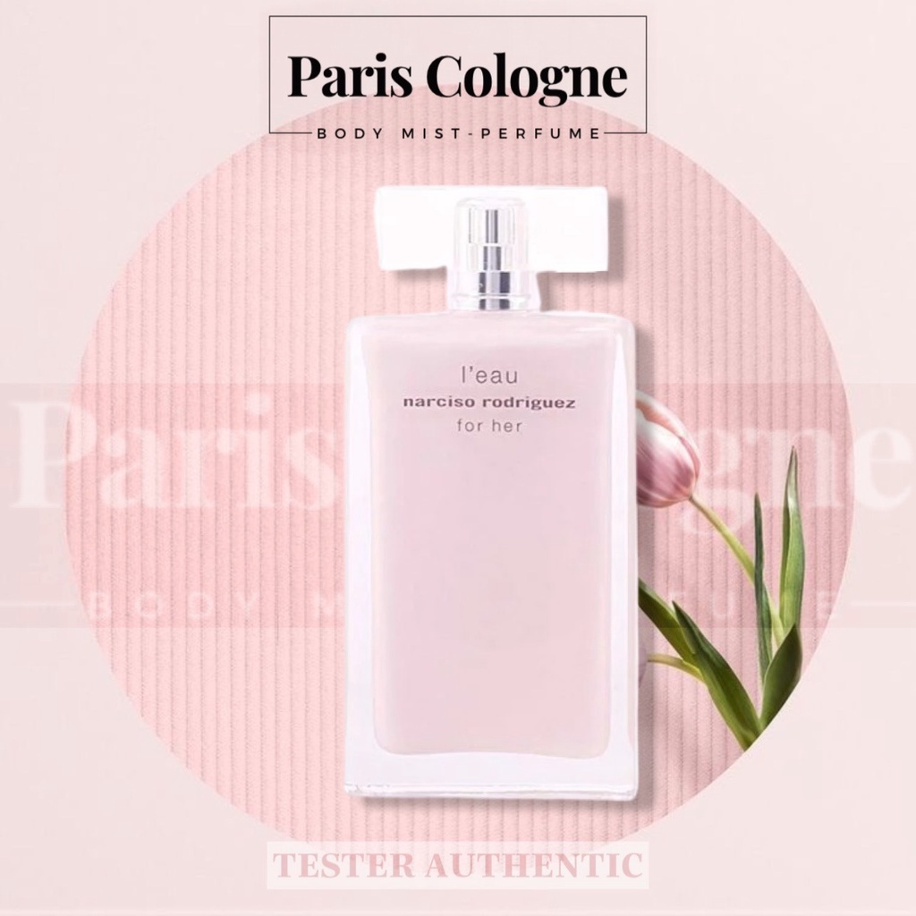 | 𝐏𝐀𝐑𝐈𝐒 𝐂𝐎𝐋𝐎𝐆𝐍𝐄 | Narciso Rodriguez L'Eau For Her EDT | Nước hoa Nữ | Quyến rũ và thu hút