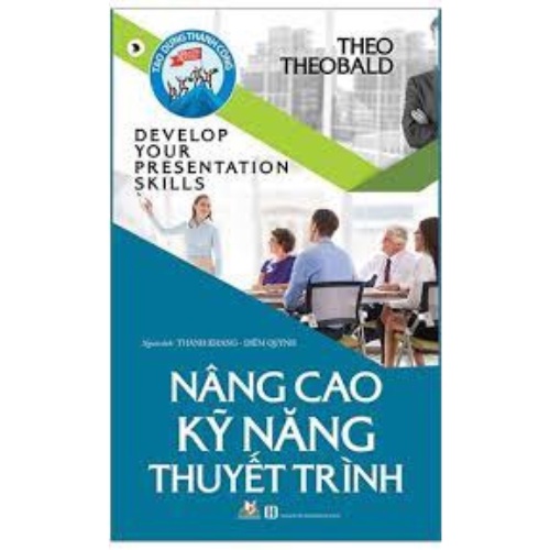 Sách Nâng Cao Kỹ Năng Thuyết Trình - VLG