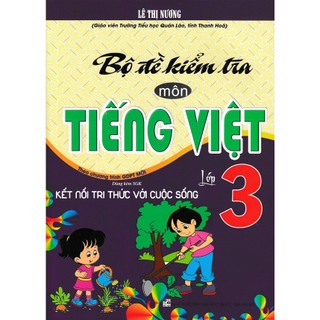 Sách-bộ đề kiểm tra môn tiếng việt lớp 3