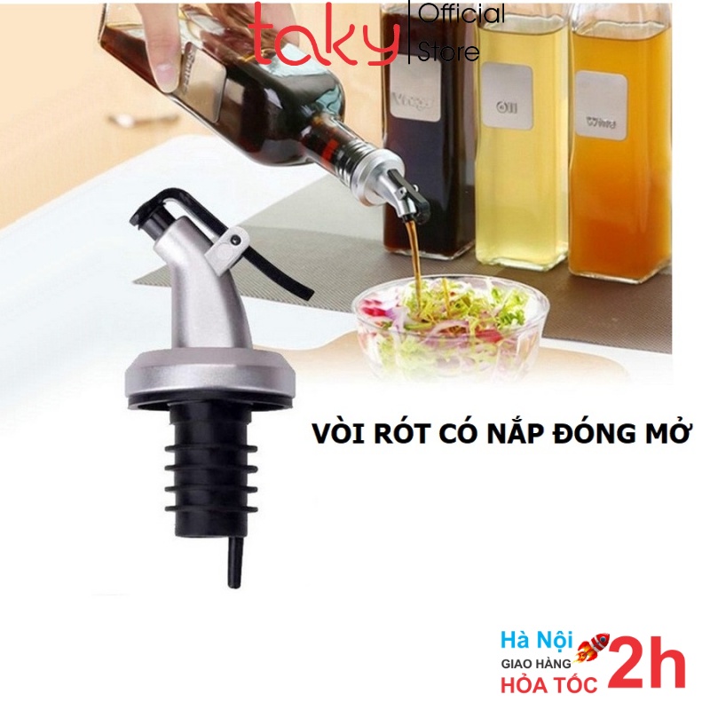 Vòi Rót - Taky, Có Nắp Đậy Tiện Dụng, Cắm Chai Thủy Tinh Tiện Lợi Khi Nấu Ăn, Rót Nước Mắm, Dầu Oliu, Nước Tương. 5230