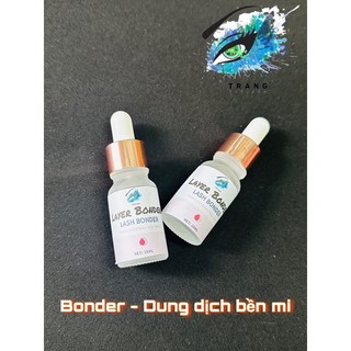 Dung dịch bền mi - Bonder Layer Bonder là dung dịch bền mi