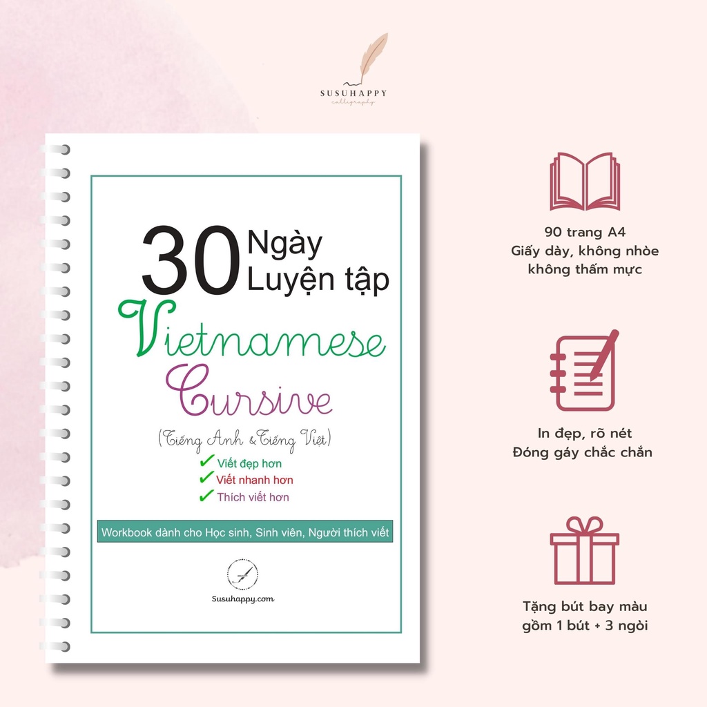 Workbook 30 Ngày Cải Thiện Chữ Viết Tay Vietnamese Cursive, Giúp Viết Đẹp, Nhanh Hơn - Tặng Bút Bay Màu + 3 Ngòi Thay