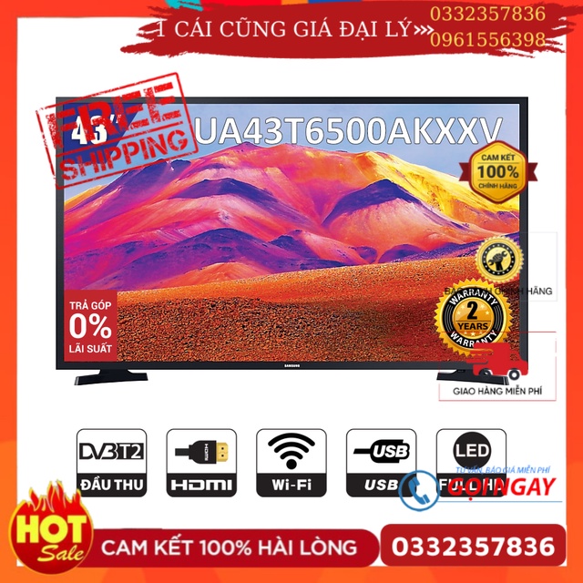 Smart Tivi Samsung 43 Inch Full HD UA43T6500AKXXV - Miễn phí lắp đặt- Mới 100%