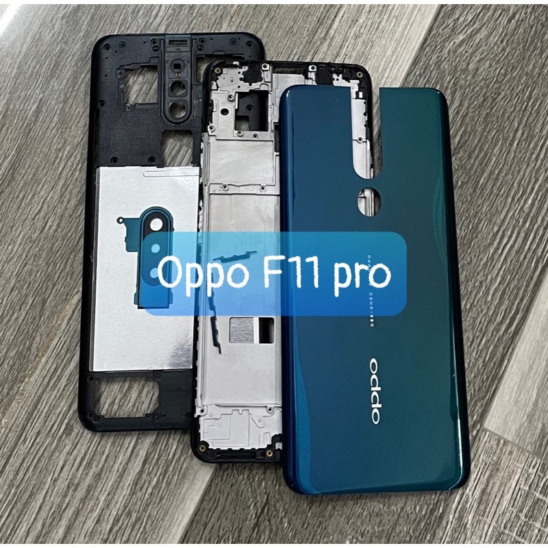 Bộ xương vỏ oppo F11 pro