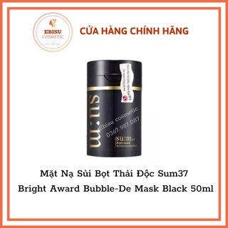 ⚡NẠ SỦI SUM37 CHÍNH HÃNG 100%⚡ Nạ Sủi Bọt Thải Độc Sum37 Bright Award Bubble-De Mask Black 50ml
