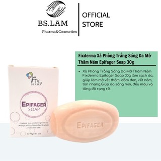 Xà phòng trắng sáng da mờ thâm fixderma soap epifager 75gr